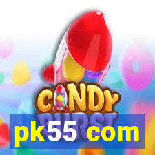 pk55 com